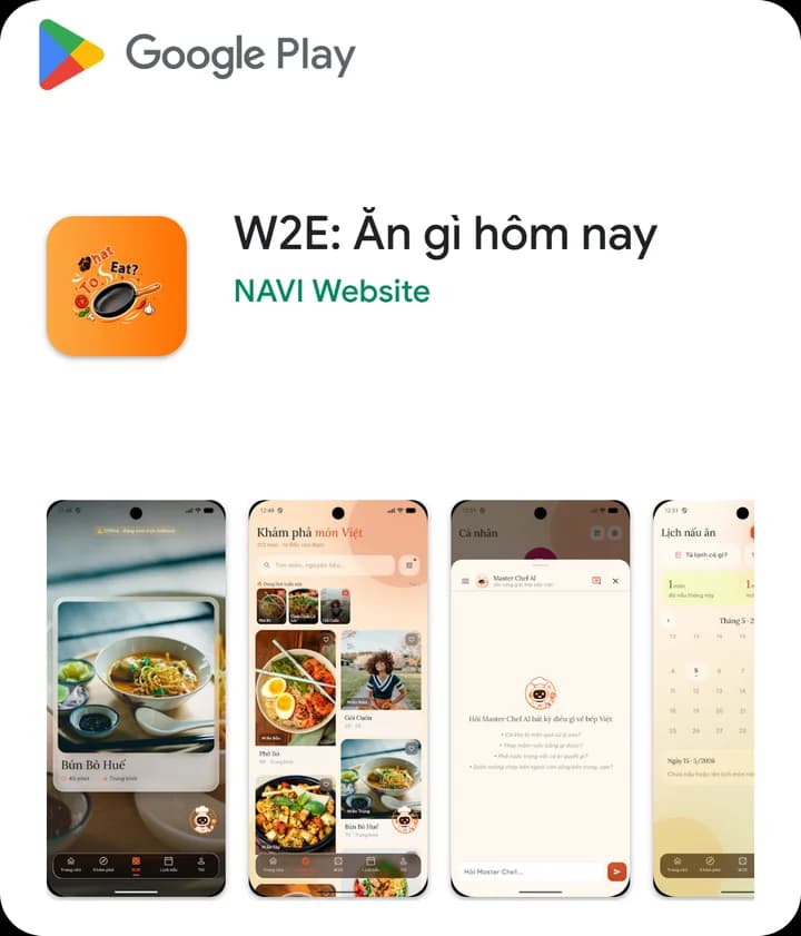 W2E: Ăn gì hôm nay trên Google Play — nhà phát triển NAVI Website